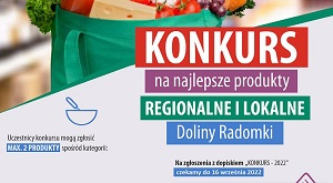 Konkurs na najlepsze produkty regionalne i lokalne Doliny Radomki