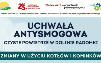 Czyste powietrze w dolinie Radomki