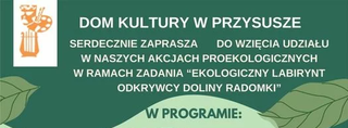 Akcje proekologiczne z Domem Kultury! Kolejna inicjatywa wsparta przez LGD Razem dla Radomki !