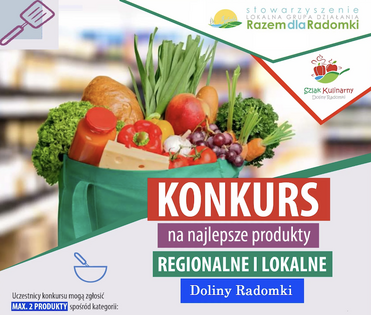 Konkurs na najlepsze produkty regionalne i lokalne Doliny Radomki 2025