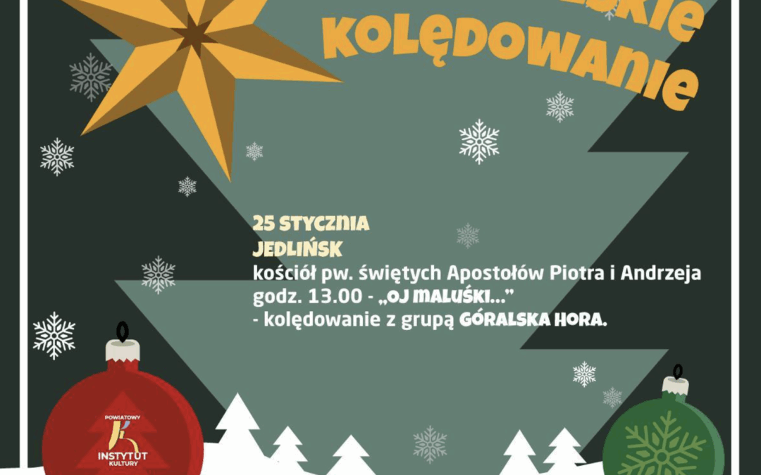 Staropolskie Kolędowanie w Jedlińsku