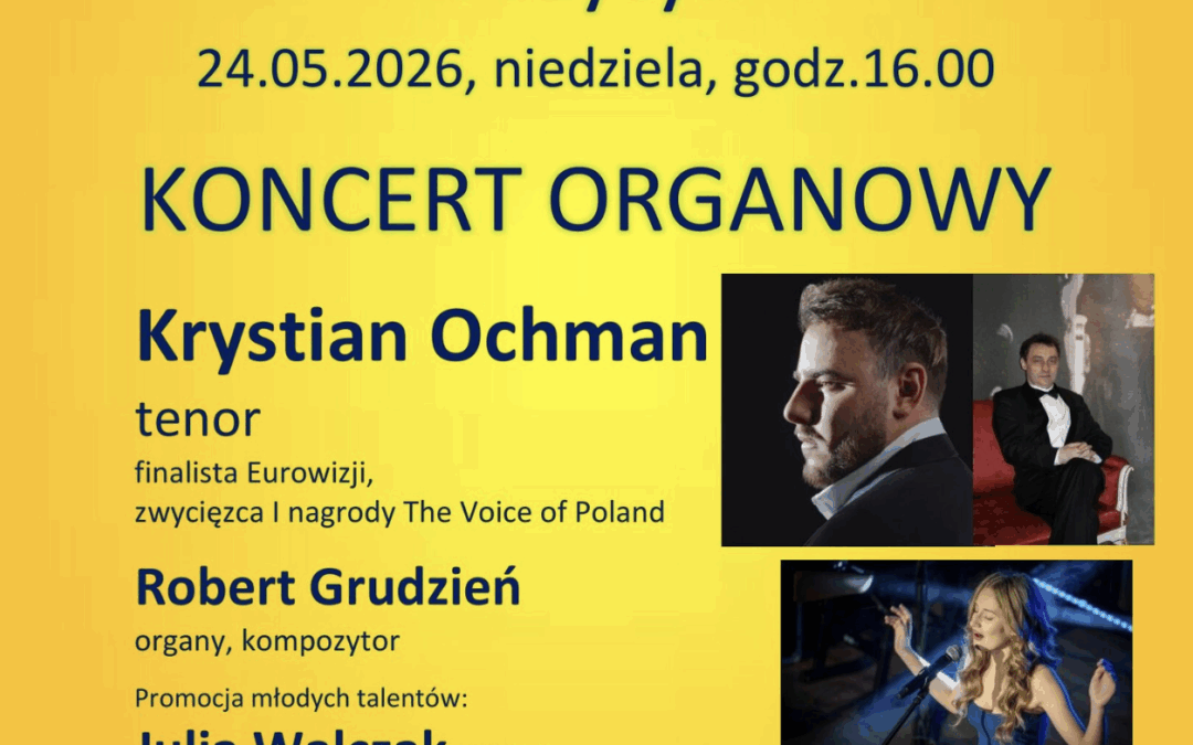 Koncert Organowy z okazji Dnia Matki