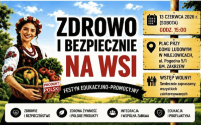 Festyn Zdrowo i Bezpiecznie na Wsi