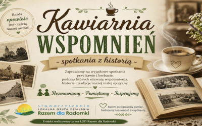 Kawiarnia wspomnień – spotkania z historią