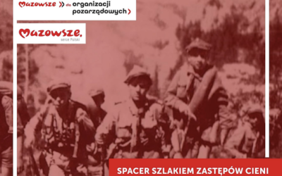Spacer szlakiem Zastępów Cieni