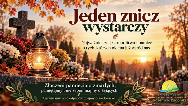 Mniej śmieci – więcej pamięci. Jeden znicz wystarczy.